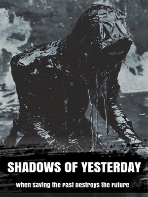 cover image of Shadows of Yesterday